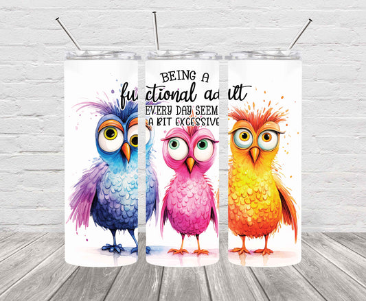 Funny Quotes Pre Sublimated 20oz Tumbler FQ00
